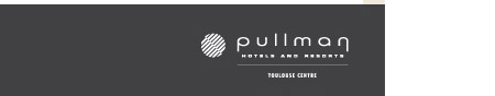 Pullman Toulouse Centre